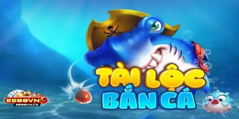 Giới thiệu tổng quát về game bắn cá Phát Lộc cực hot